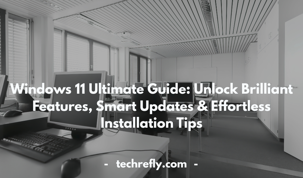 window 11 features