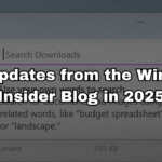 Top Updates from the Windows Insider Blog in 2025