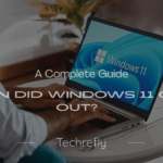 When Did Windows 11 Come Out? A Complete Guide to Release, Features, and Tips