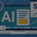 Top AI SEO Optimizer Tools in 2025 [Boost Rankings with AI]