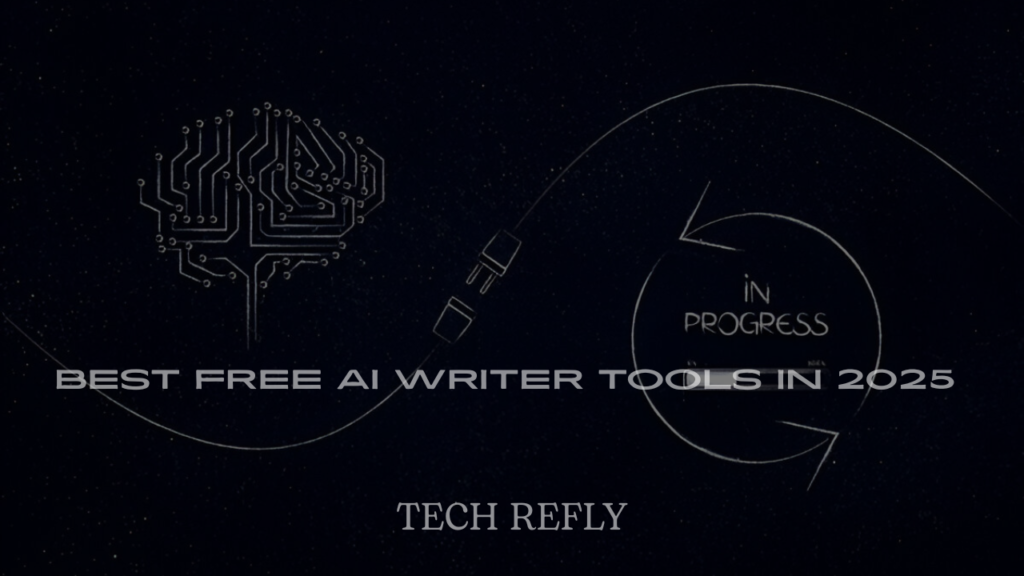 Best Free AI Writer Tools in 2025