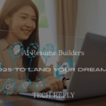 Top 10 AI Resume Builders in 2025 to Land Your Dream Job